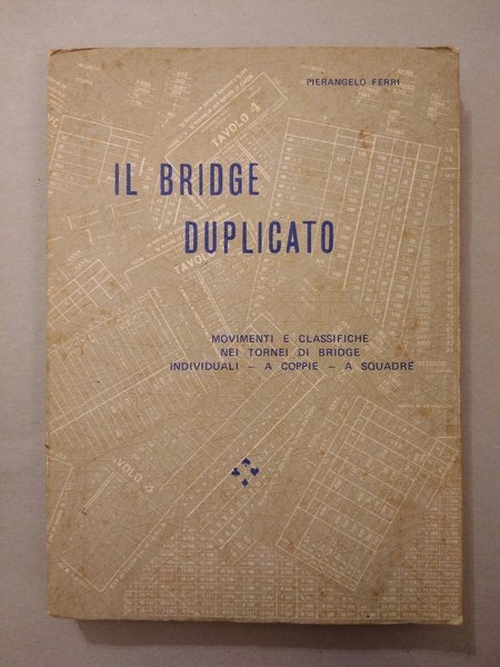 IL BRIDGE DUPLICATO
