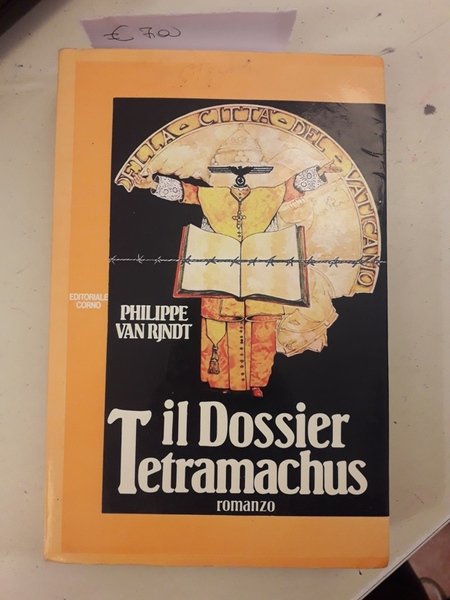 IL DOSSIER TETRAMACHUS