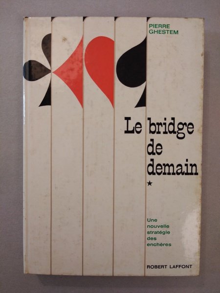 LE BRIDGE DE DEMAIN