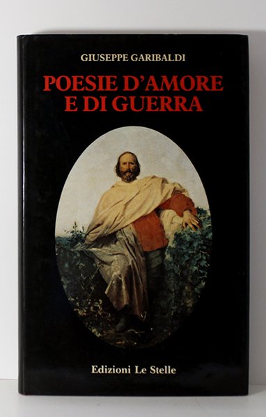 POESIE D'AMORE E DI GUERRA