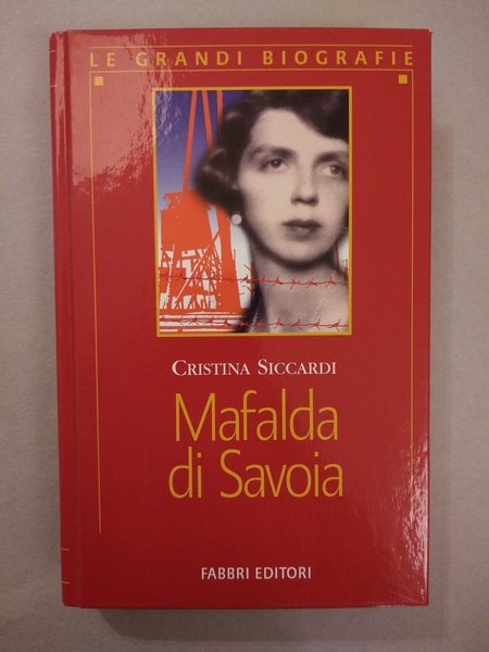 MAFALDA DI SAVOIA