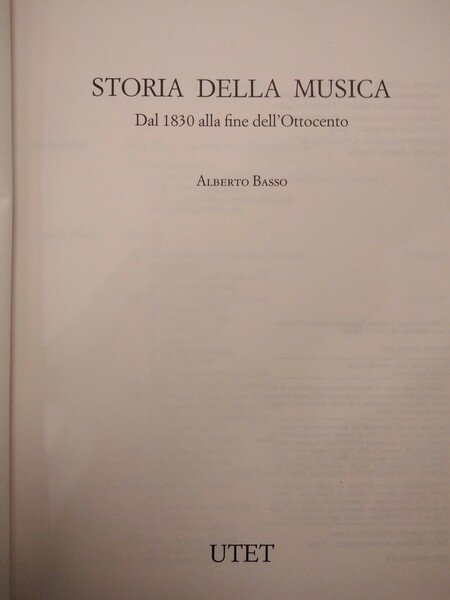 STORIA DELLA MUSICA. DAL 1830 ALLA FINE DELL'OTTOCENTO. III