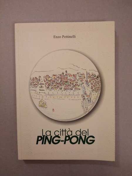 LA CITTA DEL PING-PONG