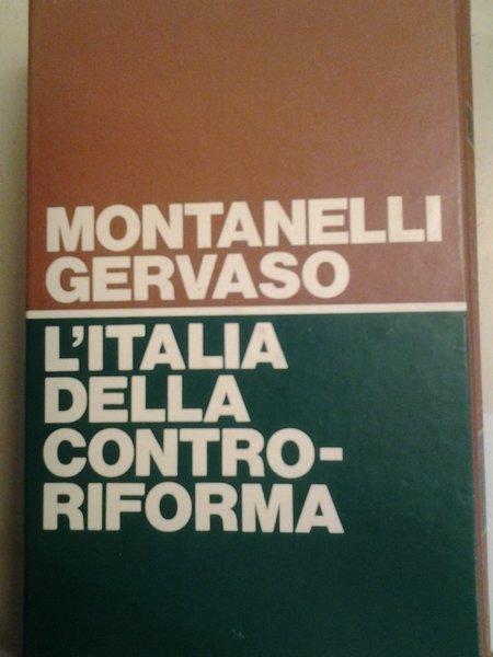 L'ITALIA DELLA CONTRO-RIFORMA