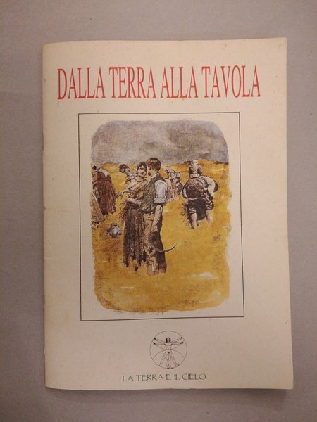 DALLA TERRA ALLA TAVOLA