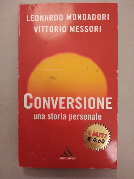 CONVERSIONE UNA STORIA PERSONALE