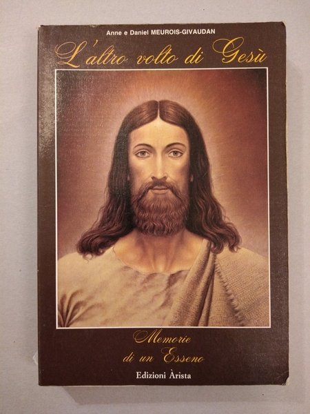 MEMORIE DI UN ESSENO. L'ALTRO VOLTO DI GESU