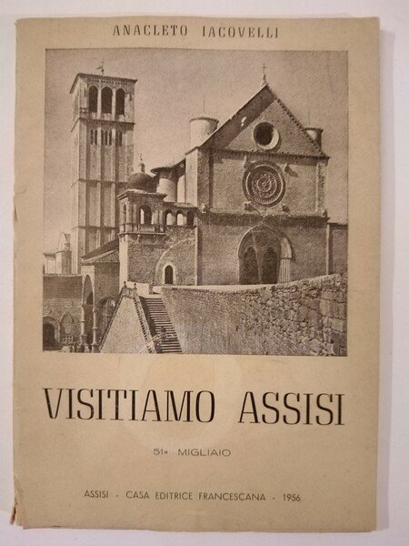 VISITIAMO ASSISI