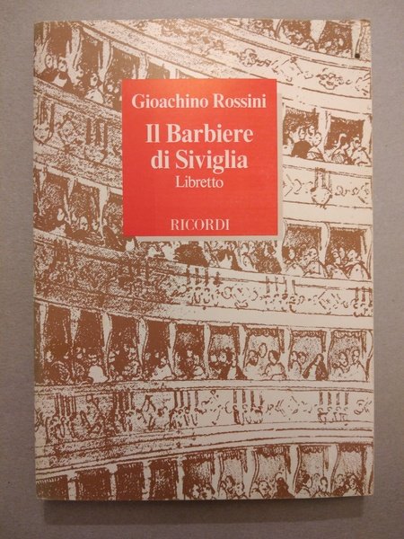 IL BARBIERE DI SIVIGLIA LIBRETTO