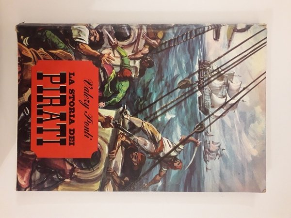 LA STORIA DEI PIRATI