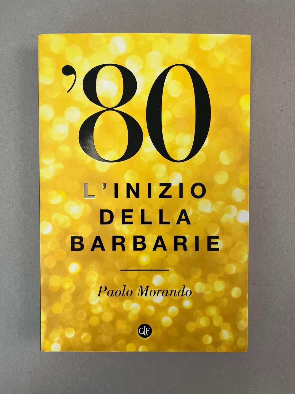 '80 L'INIZIO DELLA BARBARIE
