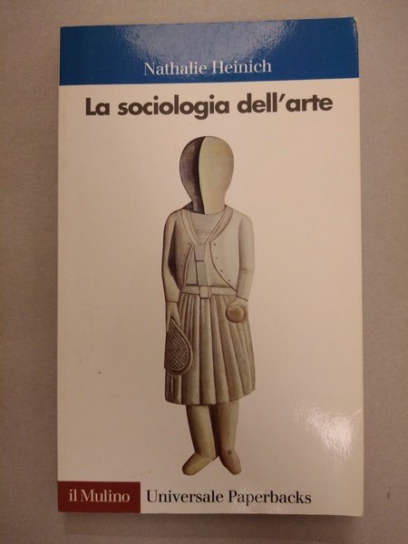 LA SOCIOLOGIA DELL'ARTE