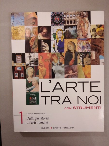 L'ARTE TRA NOI. CON STRUMENTI. PER LE SCUOLE SUPERIORI (2 …