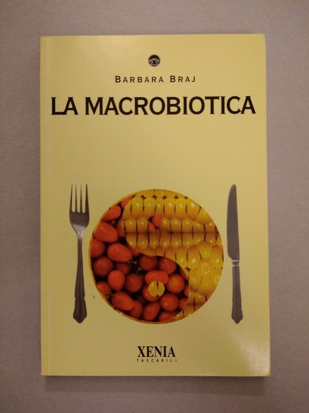 LA MACROBIOTICA