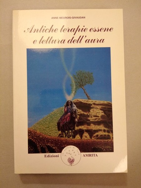 ANTICHE TERAPIE ESSENE E LETTURA DELL'AURA