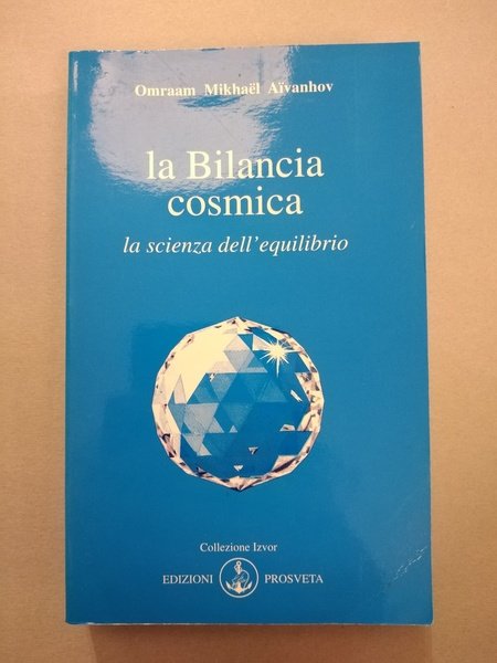 LA BILANCIA COSMICA