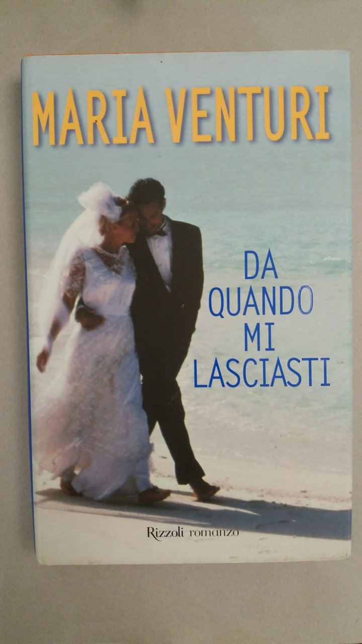 DA QUANDO MI LASCIASTI