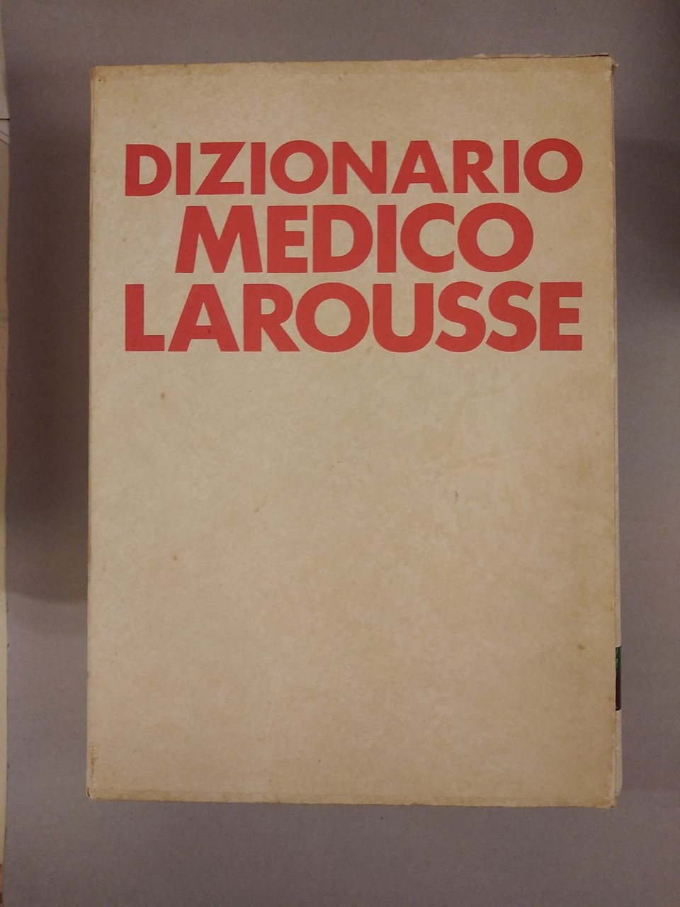 DIZIONARIO MEDICO LAROUSSE