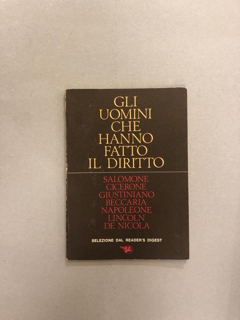 GLI UOMINI CHE HANNO FATTO IL DIRITTO