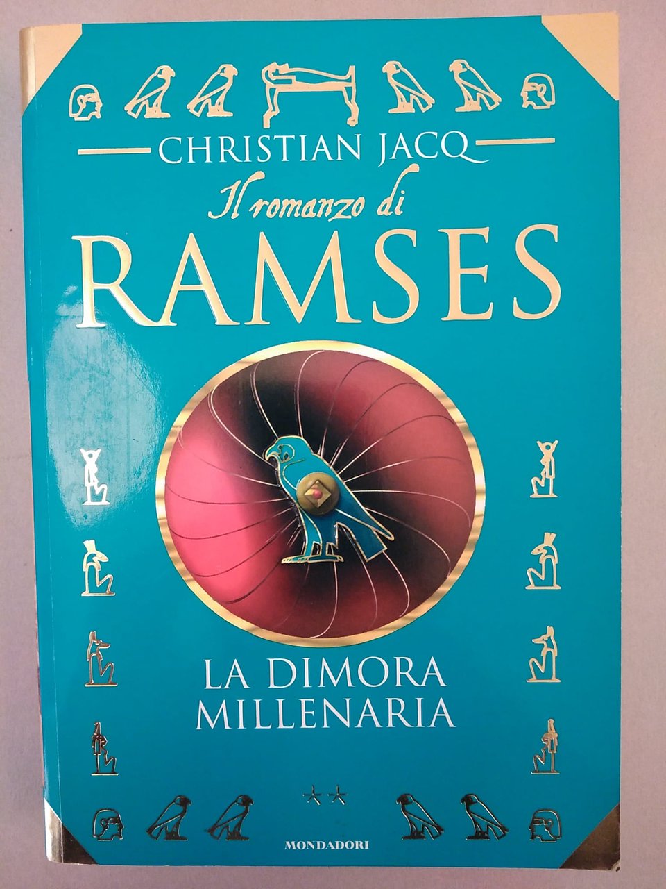 IL ROMANZO DI RAMSES. LA DIMORA MILLENARIA 2