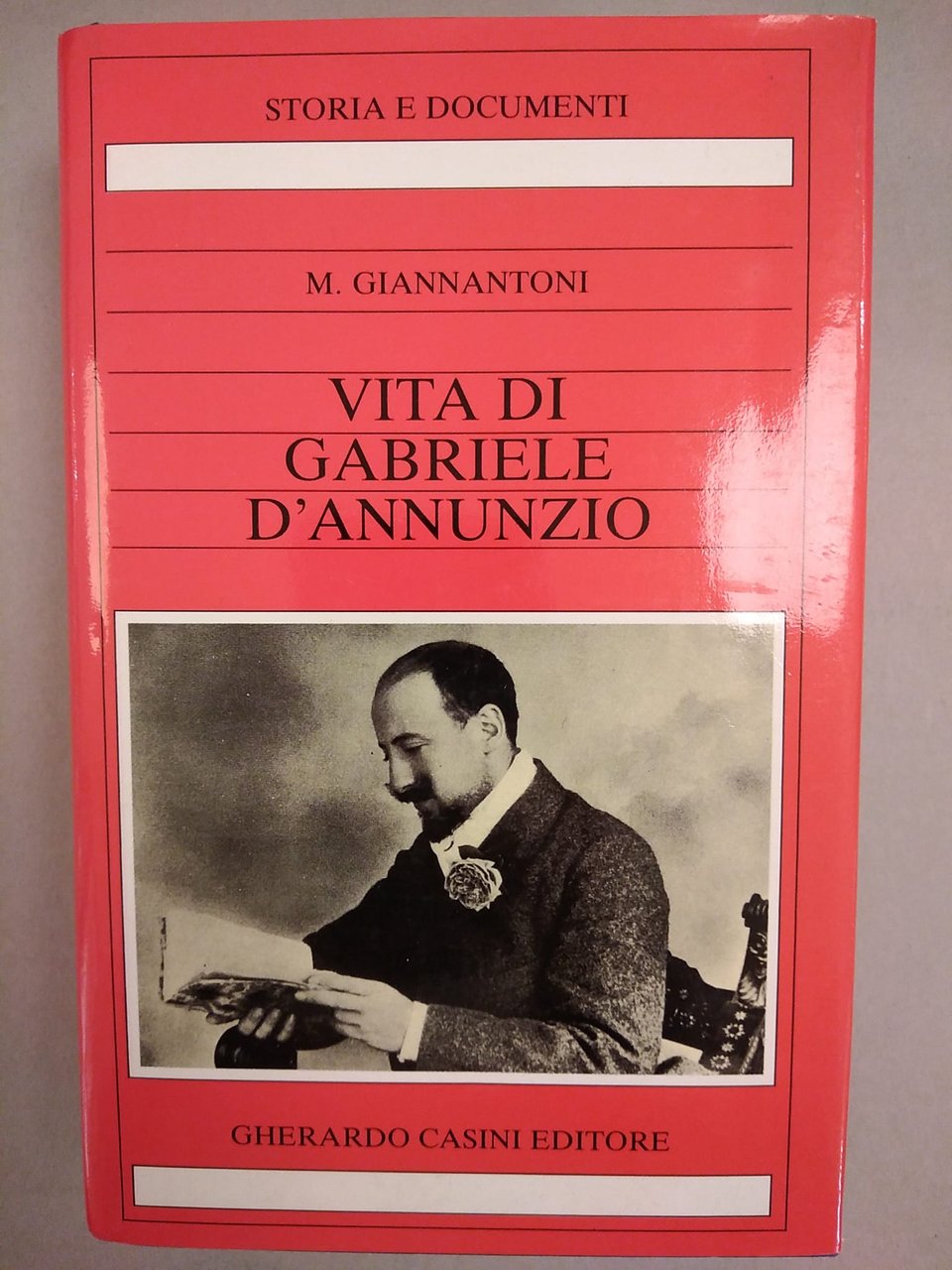 LA VITA DI GABRIELE D'ANNUNZIO