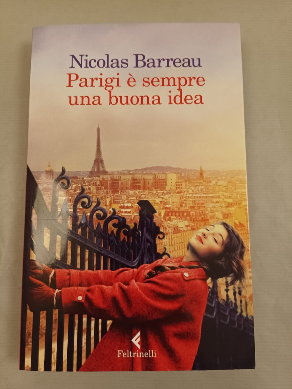 PARIGI E SEMPRE UNA BUONA IDEA