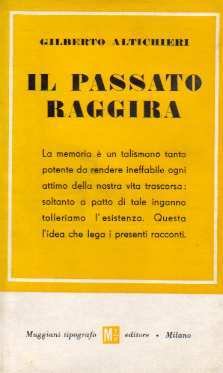 Il passato raggira