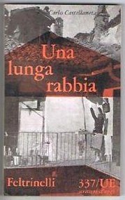 Una lunga rabbia