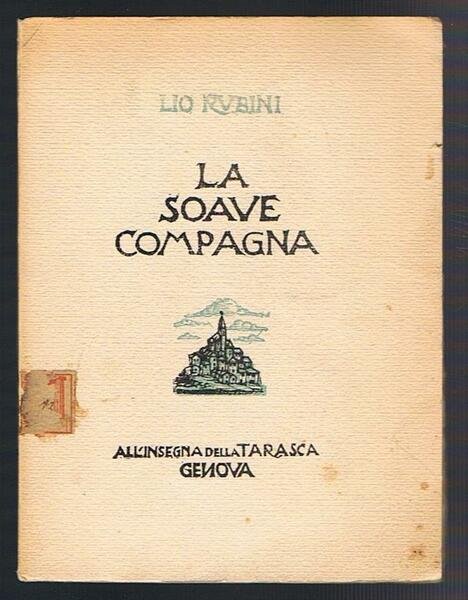 La soave compagna. Con dedica autografa dell'autore