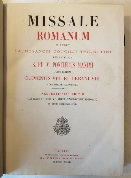 Missale Romanum Ex Decreto Sacrosanti Concilii Tridentini restitutum S. Pii …