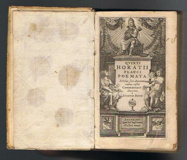 Quinti Horatii Flacci Poemata, scholis sive annotationibus, instar commentarii, Illustrata …