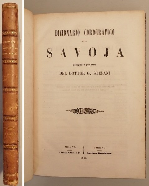 Dizionario Corografico della Savoja del Dottor G. Stefani | Immagine Gallery 1