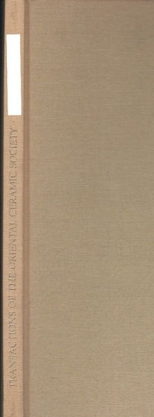 Transactions of the oriental ceramic society. Volume 58 1993 - …