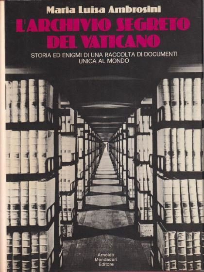 L'archivio segreto del Vaticano