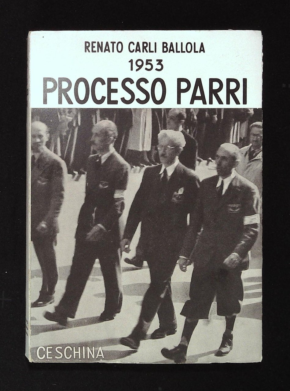 1953. Processo Parri