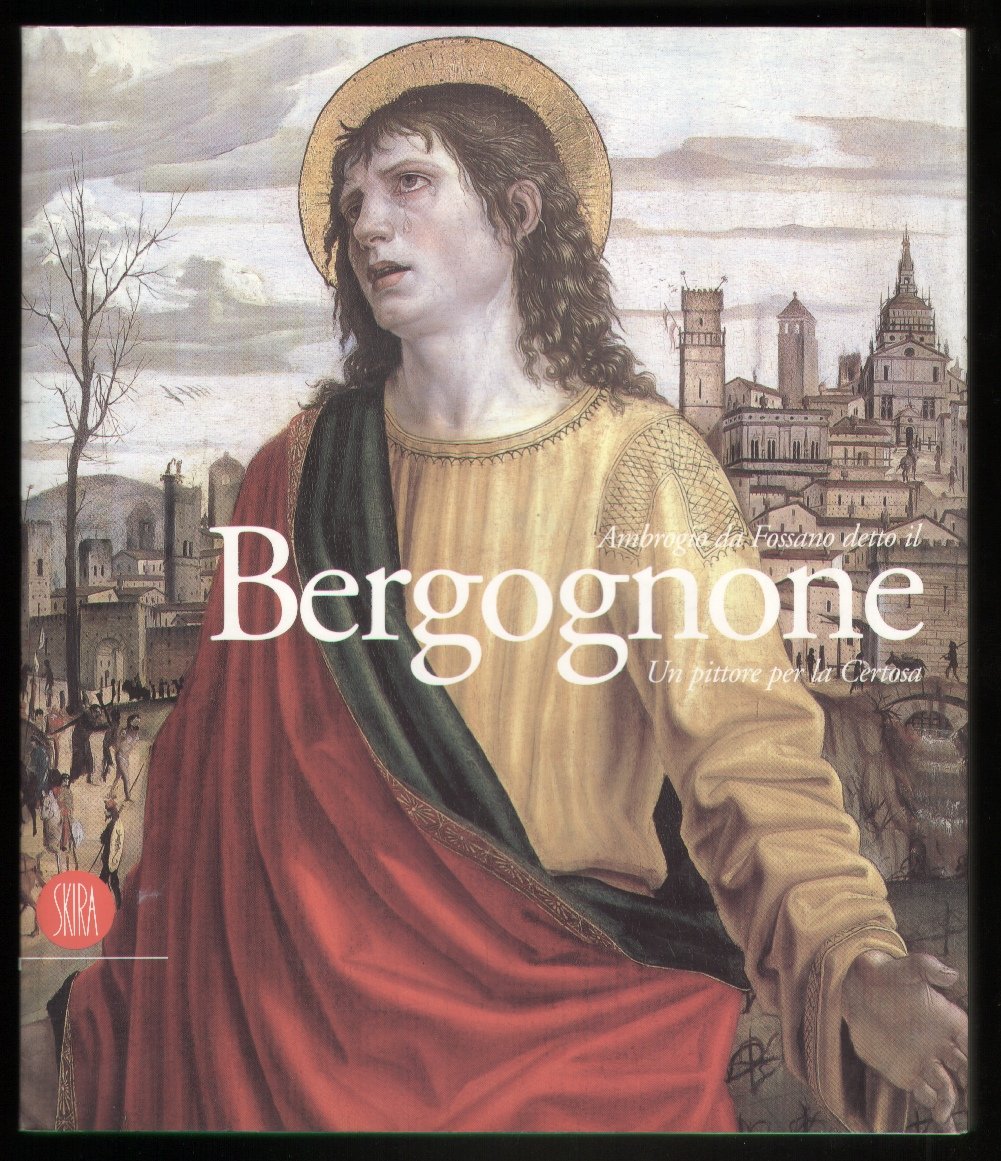 Ambrogio da Fossano detto il Bergognone. Un pittore per la … | Immagine principale