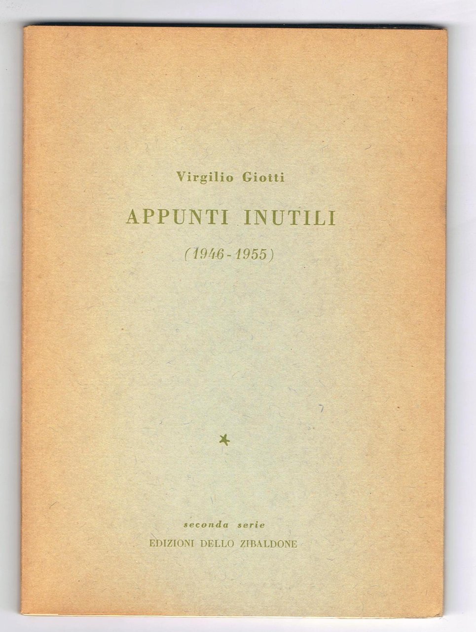 Appunti inutili (1946- 1955)