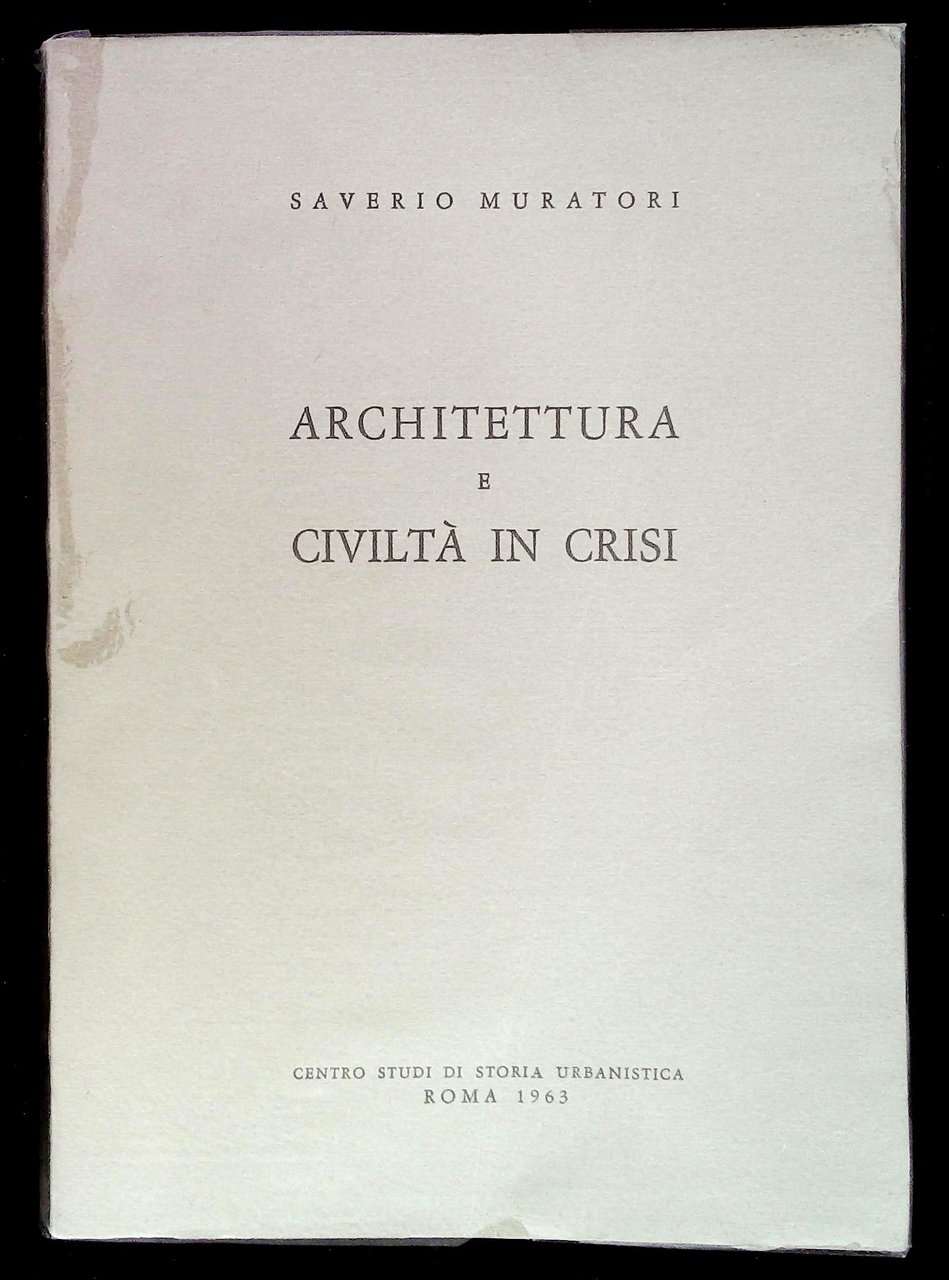 Architettura e civiltà in crisi | Immagine principale