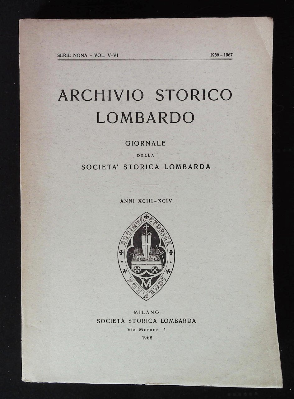 Archivio storico lombardo. Giornale della Società Storica Lombarda. Anni XCIII-XCIV | Immagine principale