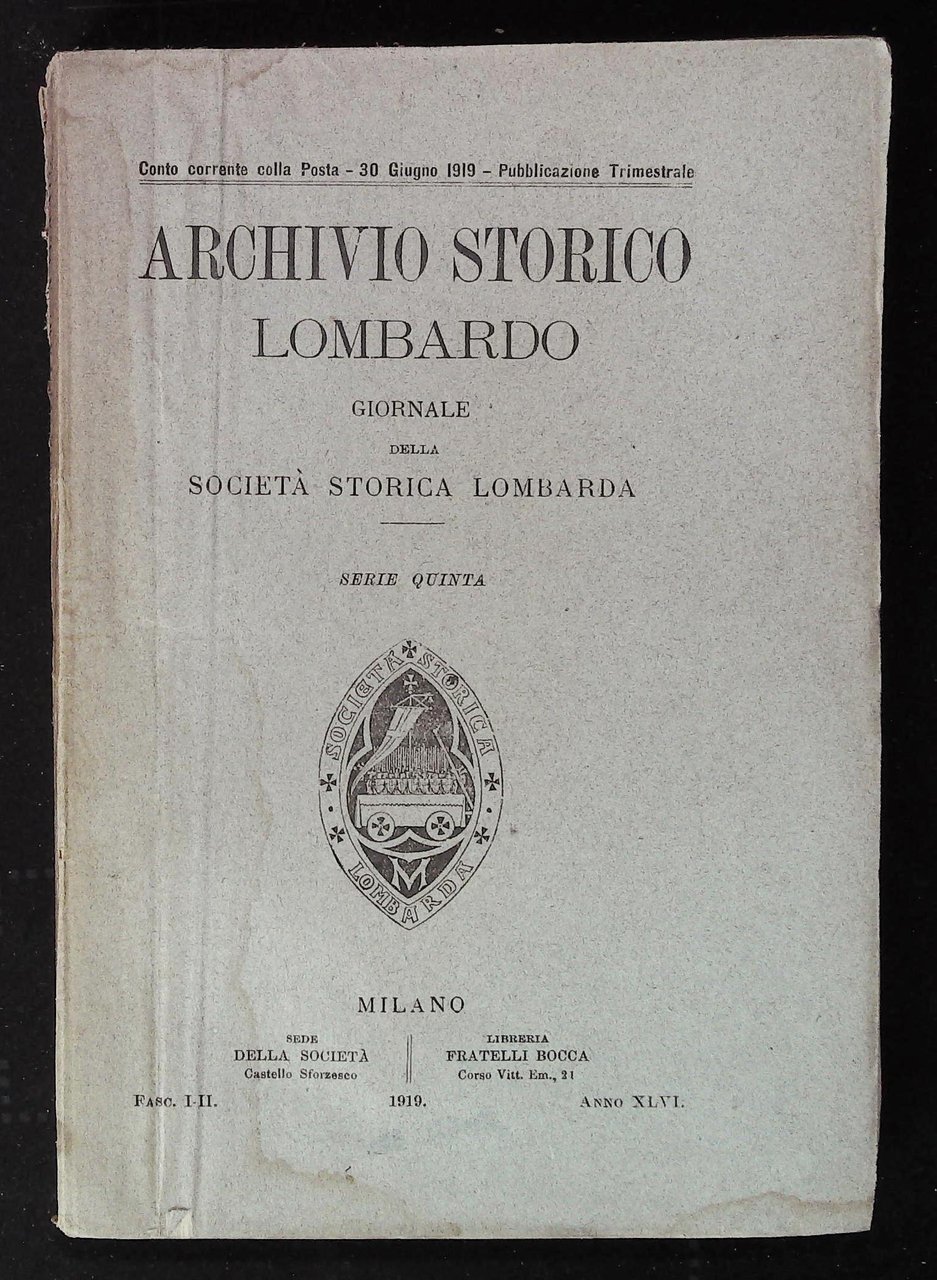 Archivio storico lombardo. Giornale della Società Storica Lombarda. Anno XLVI. … | Immagine principale