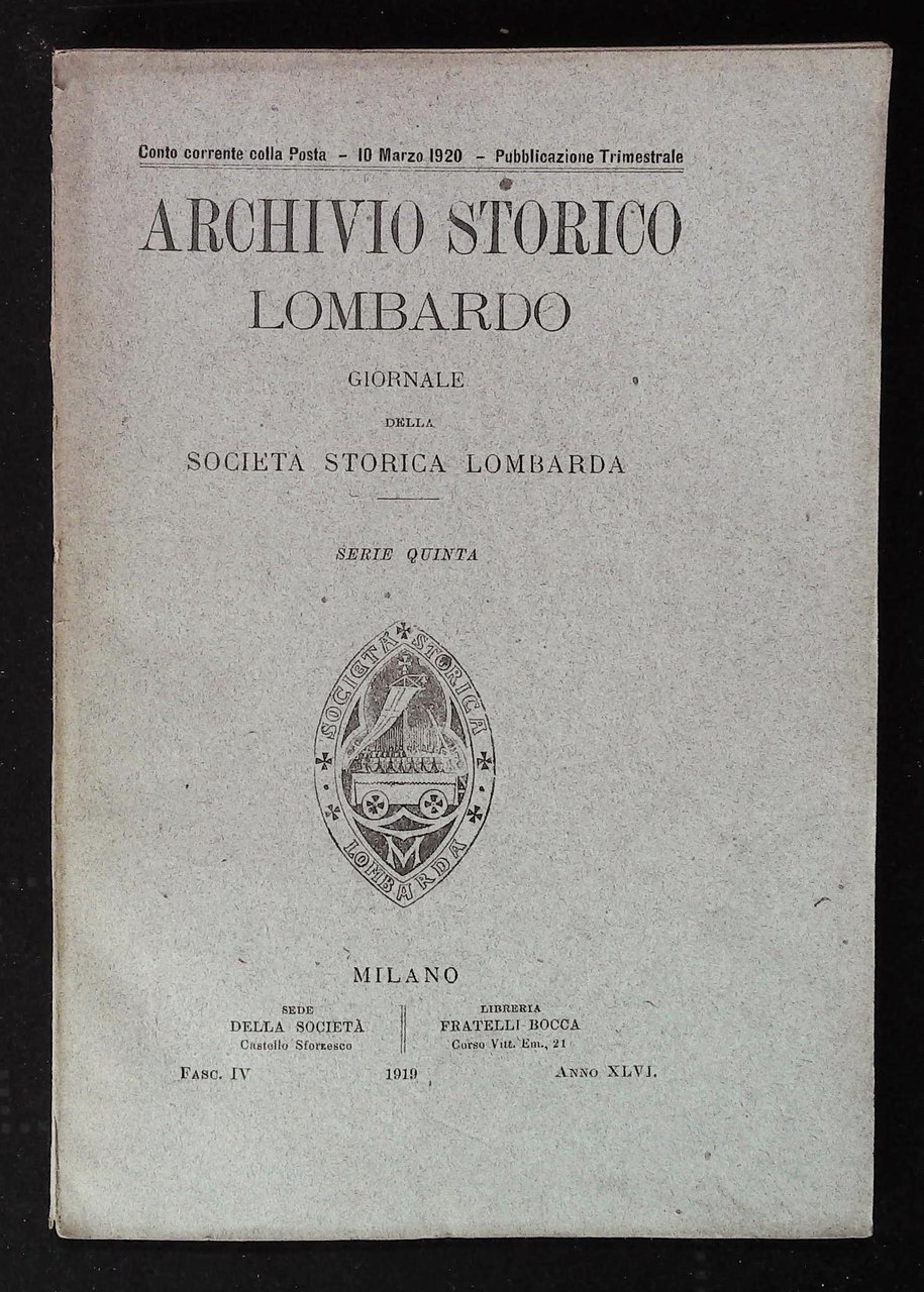 Archivio storico lombardo. Giornale della Società Storica Lombarda. Anno XLVI. … | Immagine principale