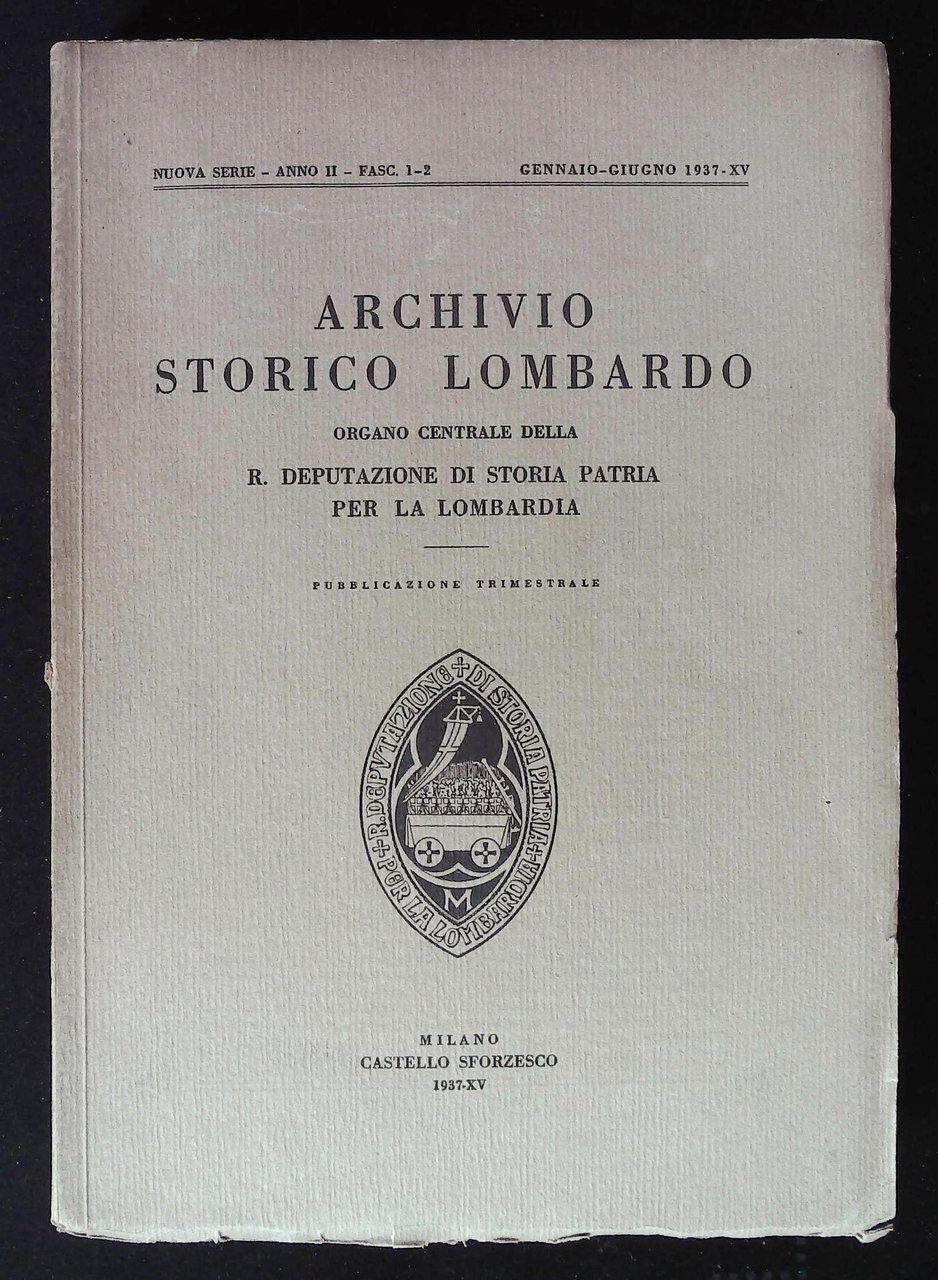 Archivio storico lombardo. Organo centrale della R. Deputazione di Storia … | Immagine principale