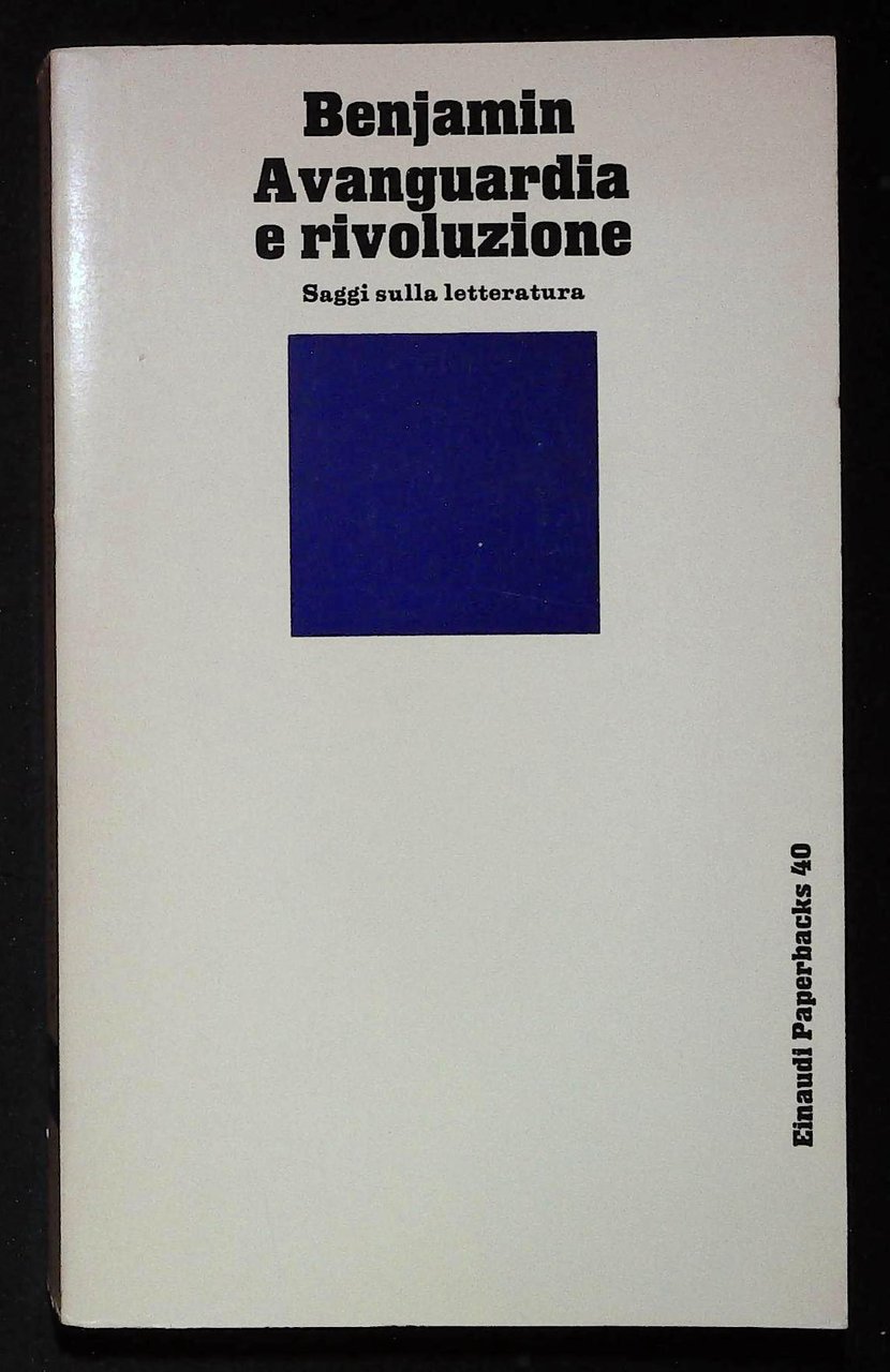 Avanguardia e rivoluzione. Saggi sulla letteratura | Immagine principale