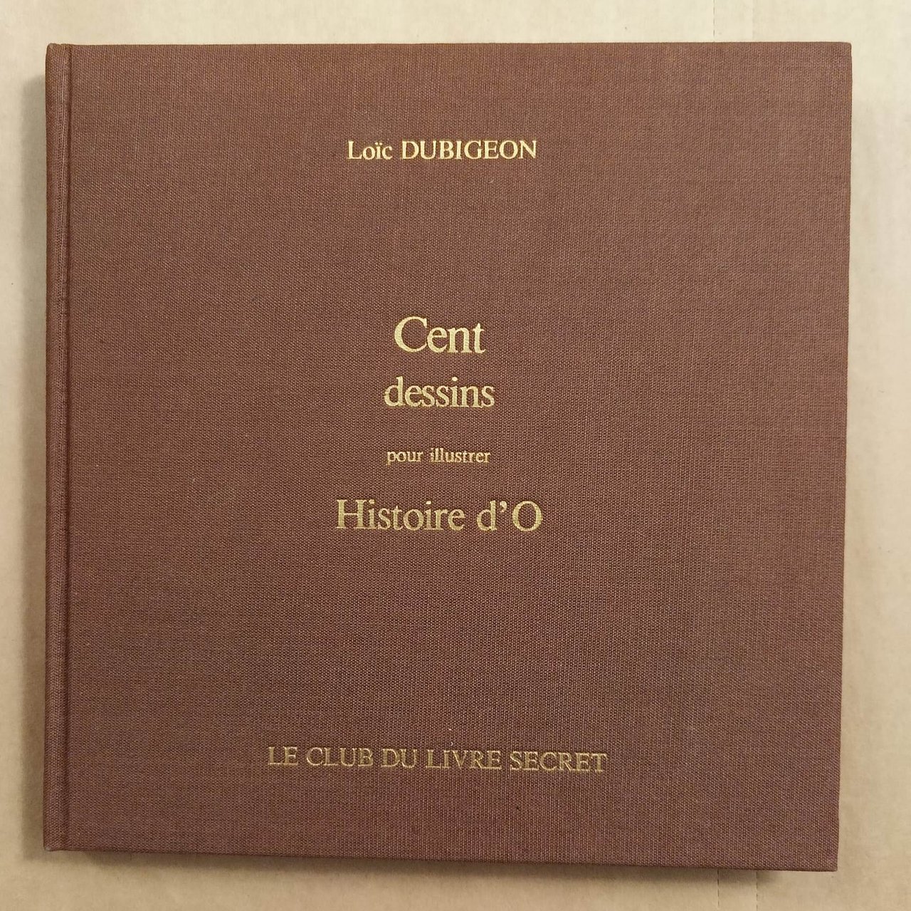 Cent dessins pour illustrer Histoire d'O