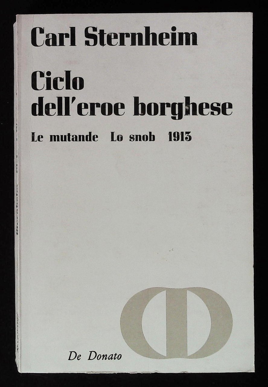 Ciclo dell'eroe borghese. Volume I | Immagine principale