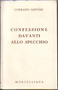 CONFESSIONE DAVANTI ALLO SPECCHIO