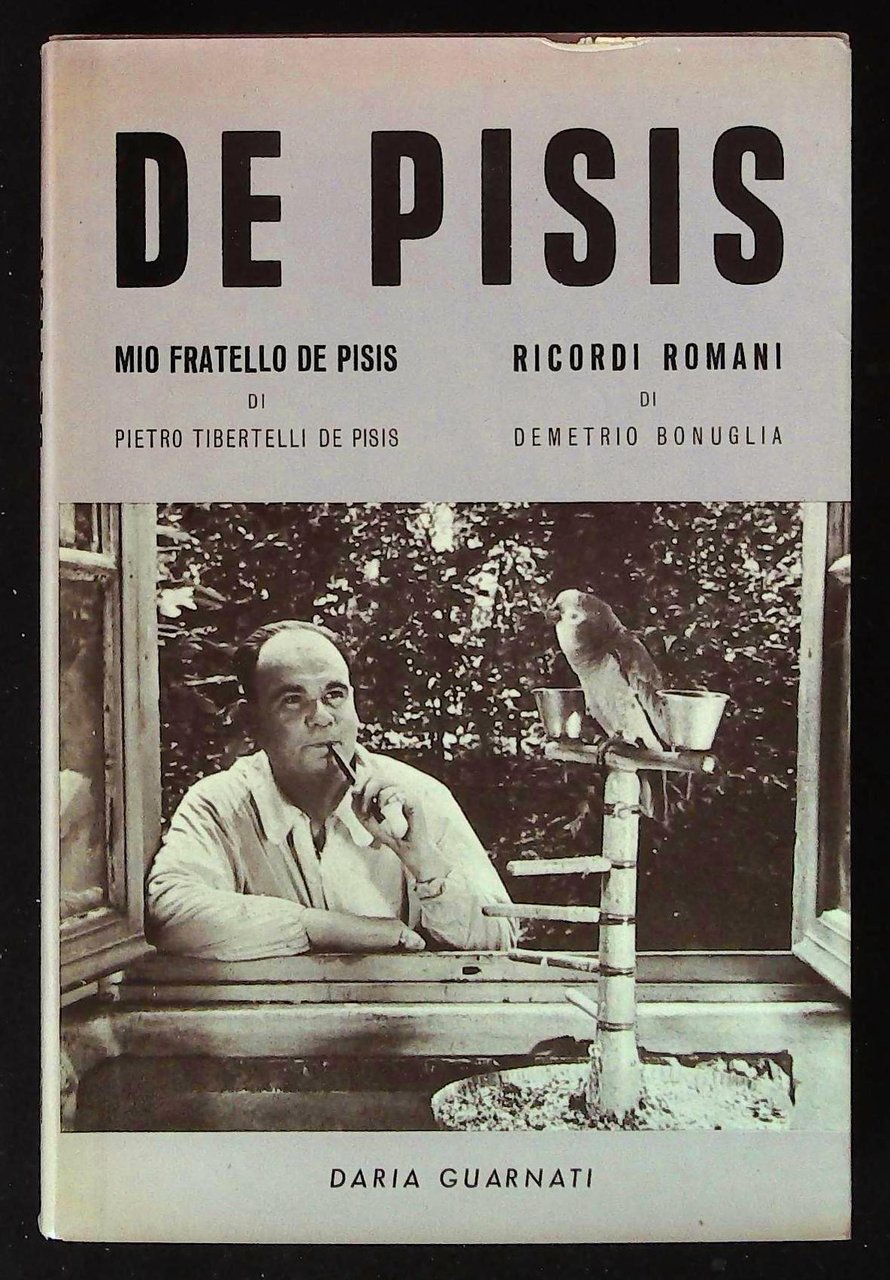 De Pisis. Mio fratello De Pisis. Ricordi romani | Immagine principale