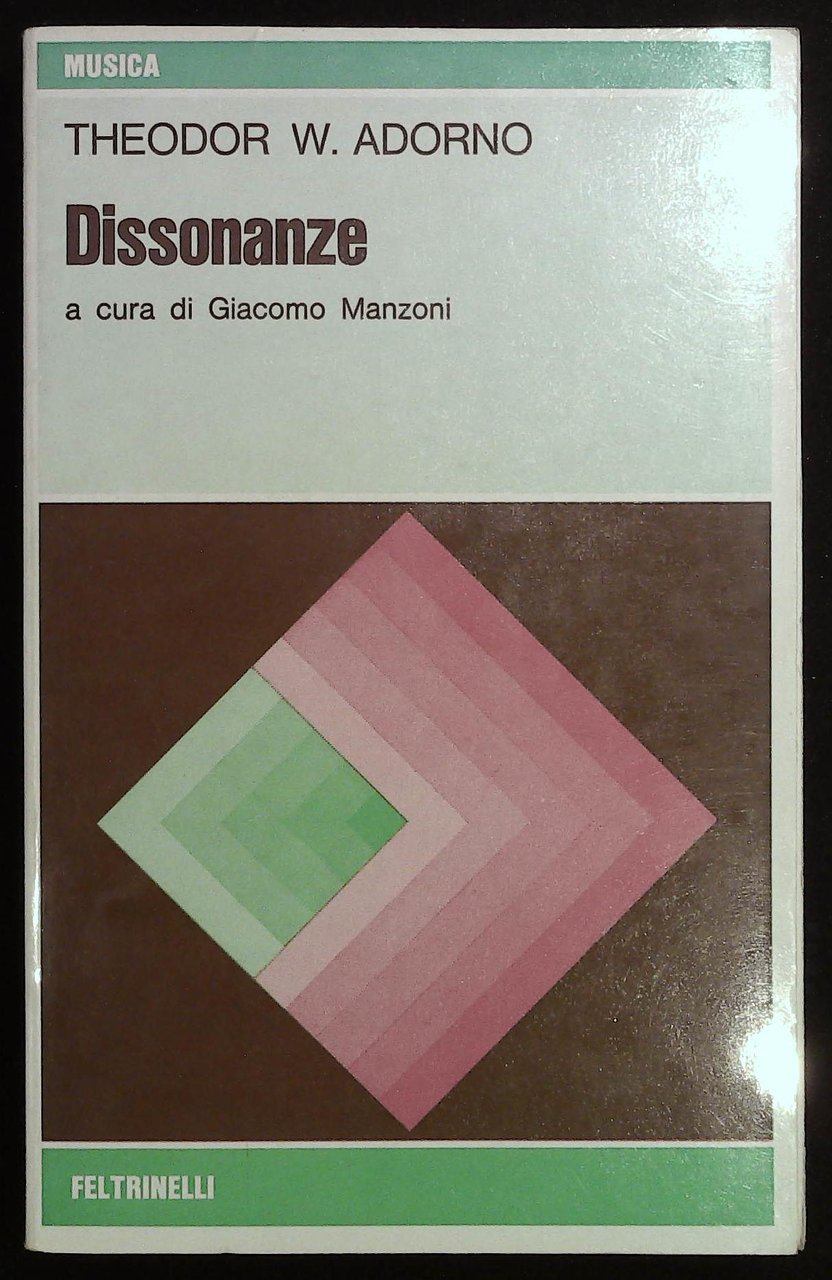 Dissonanze. A cura di Giacomo Manzoni