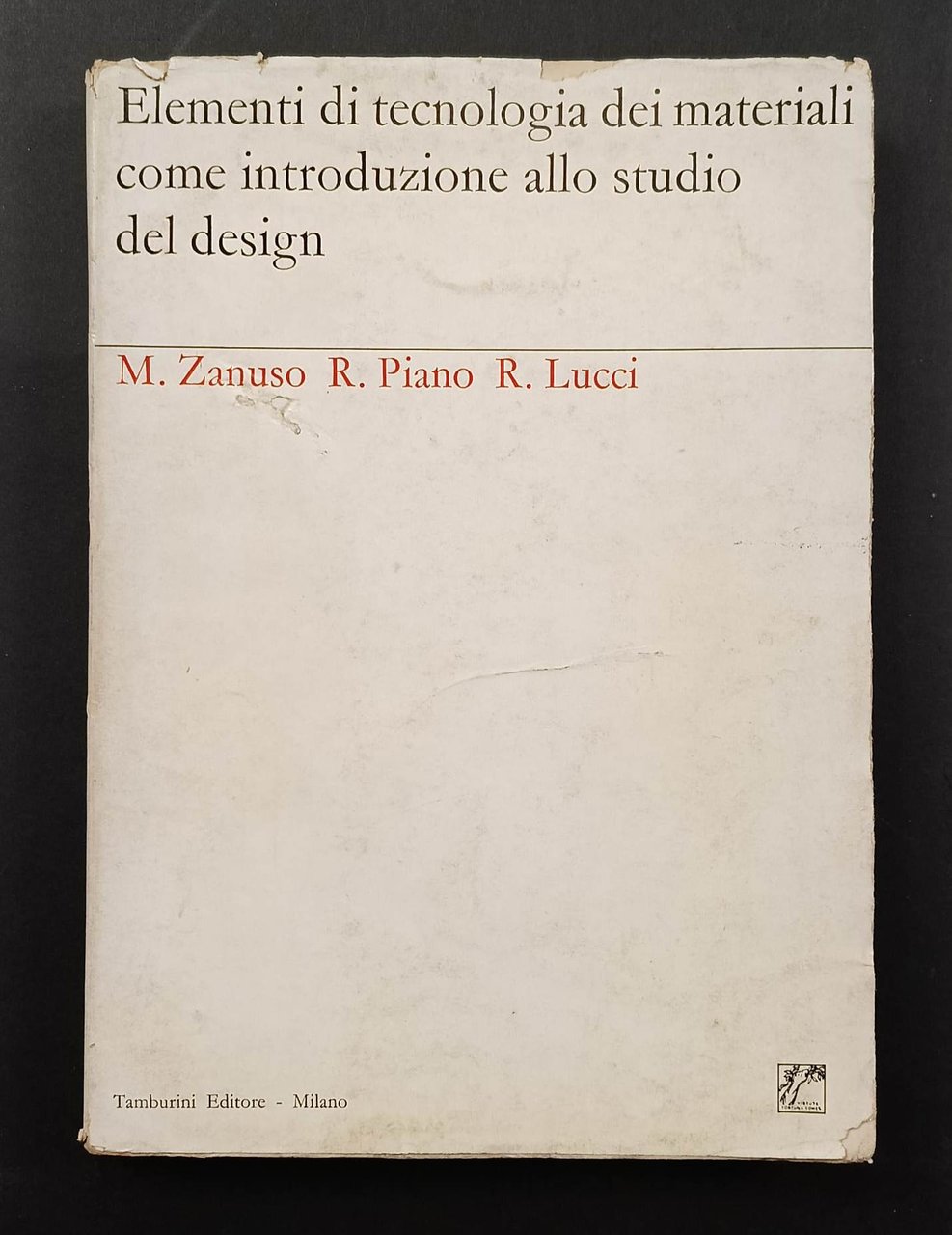 Elementi di tecnologia dei materiali come introduzione allo studio del …