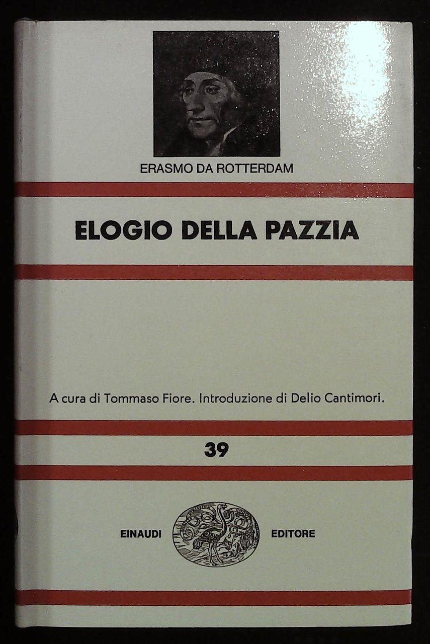 Elogio della pazzia. Coll. NUE